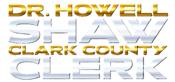 Dr. Howell Shaw for Clark County Clerk